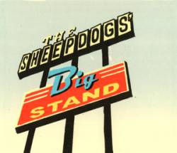 The Sheepdogs : Big Stand